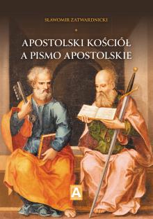 Apostolski Kościół a Pismo apostolskie